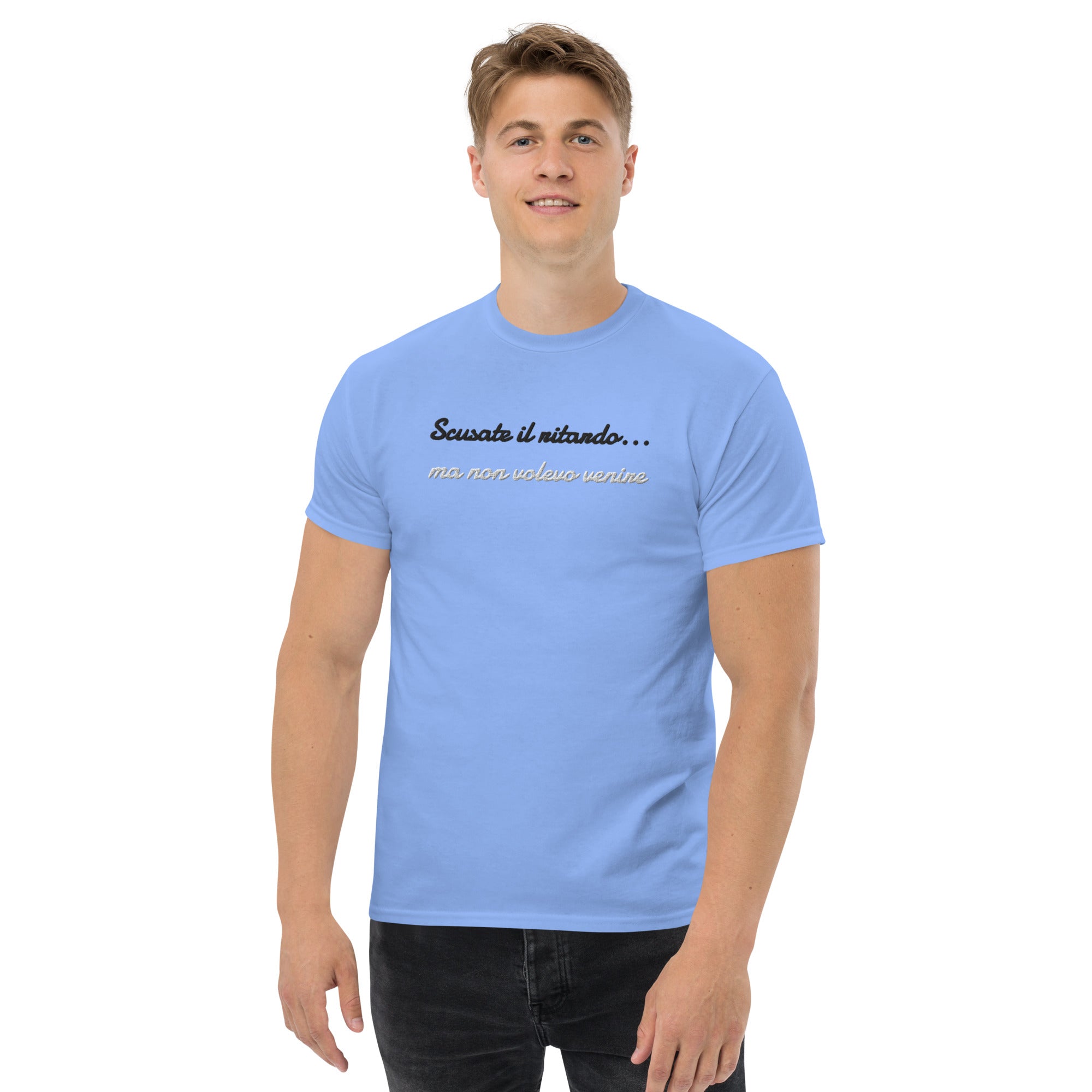 T-shirt Ricamata Unisex Scusate il ritardo ma non volevo venire-Ricamati-Biiply-Biiply