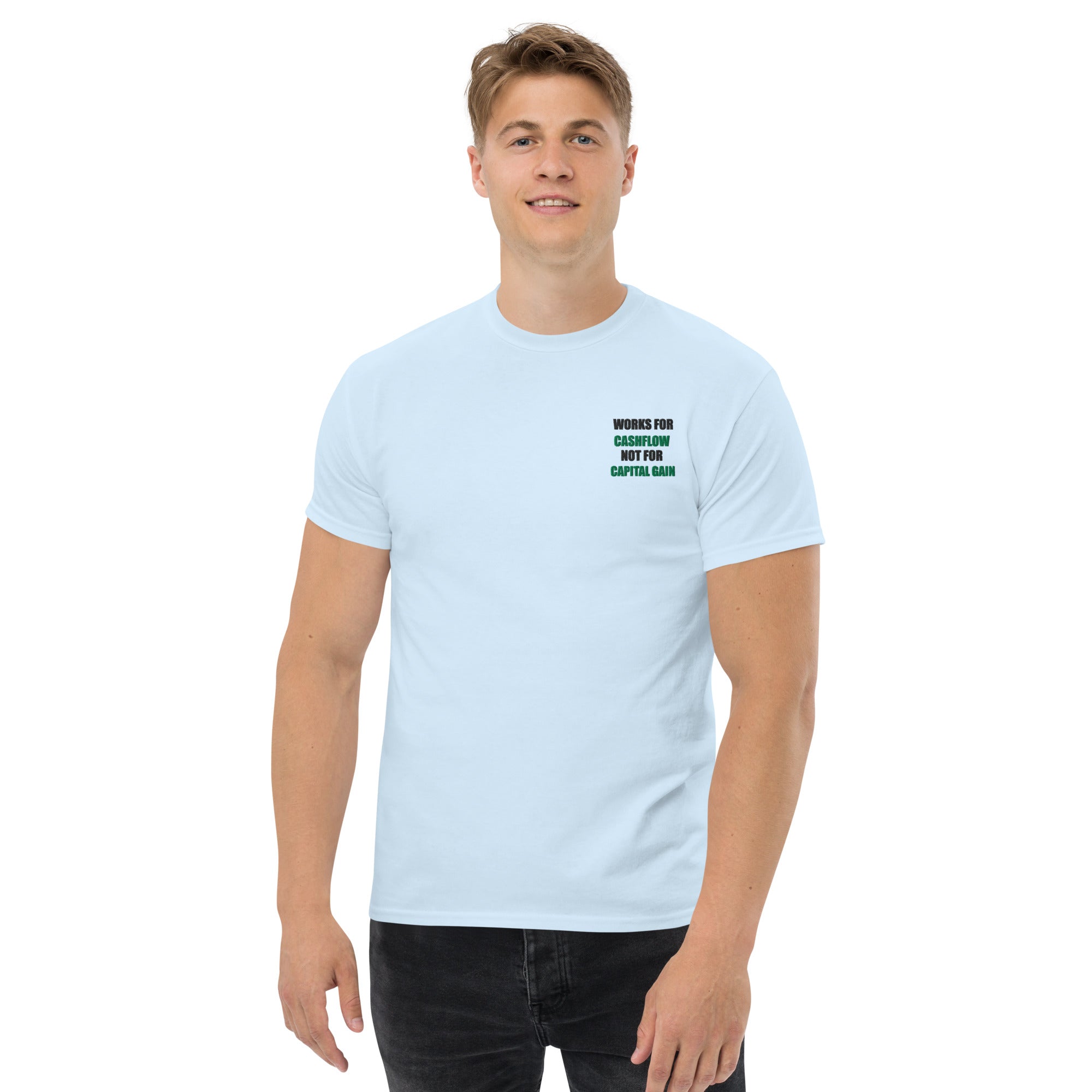 T-shirt Unisex Works Cashflow not Capitalgain-Ricamati-Biiply-Biiply