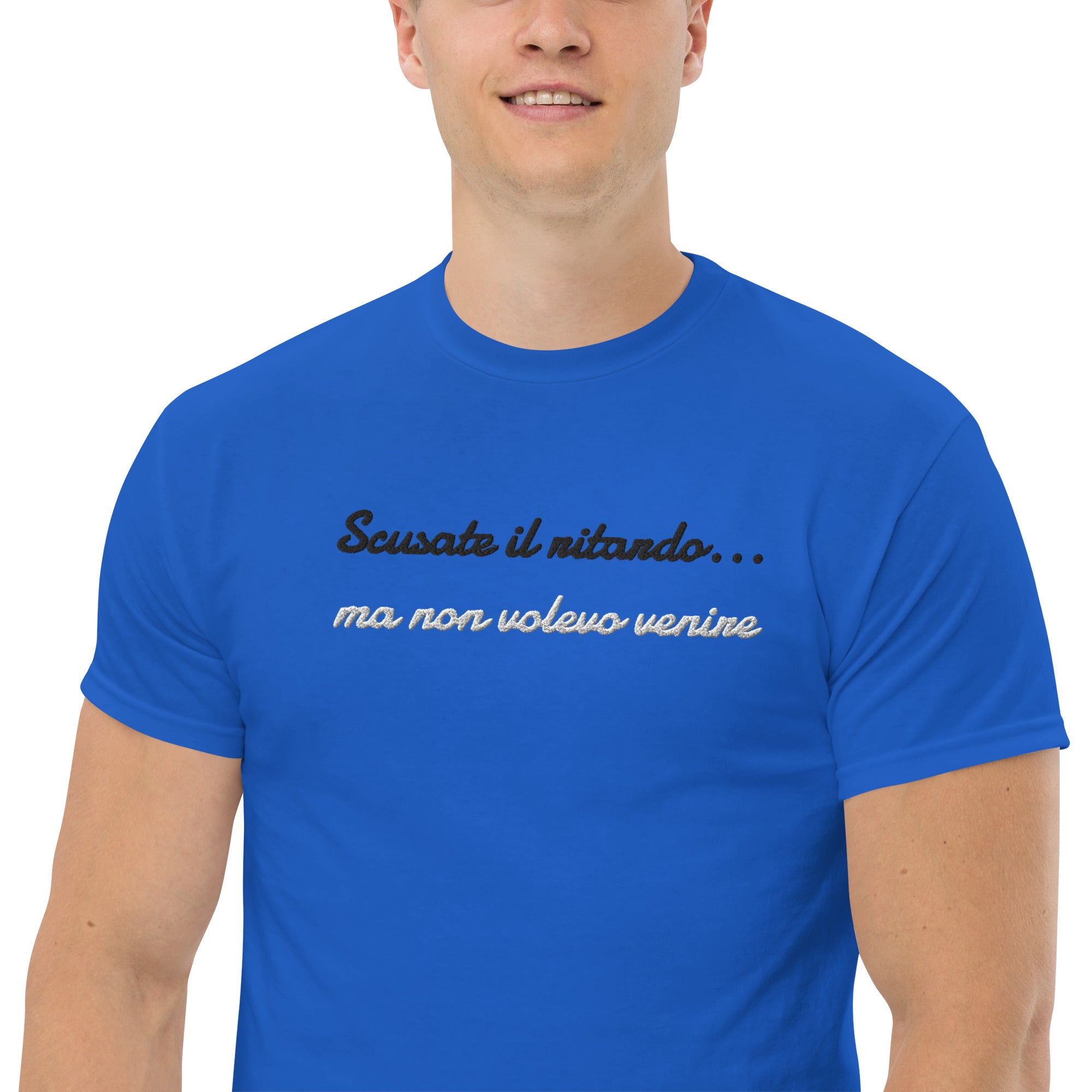 T-shirt Ricamata Unisex Scusate il ritardo ma non volevo venire-Ricamati-Biiply-Biiply