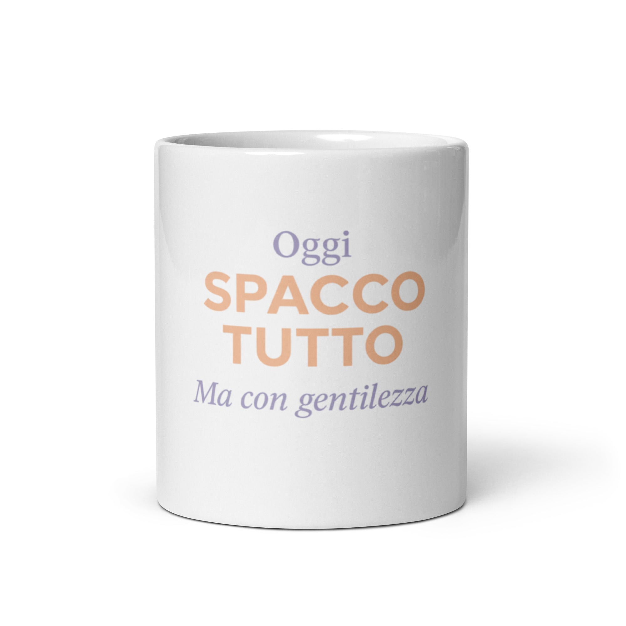 Tazza Oggi Spacco Tutto Ma Con Gentilezza-Tazza-Biiply-Biiply