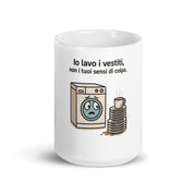Tazza Io Lavo i Vestiti, Non i tuoi sensi di colpa-Tazza-Biiply-Biiply