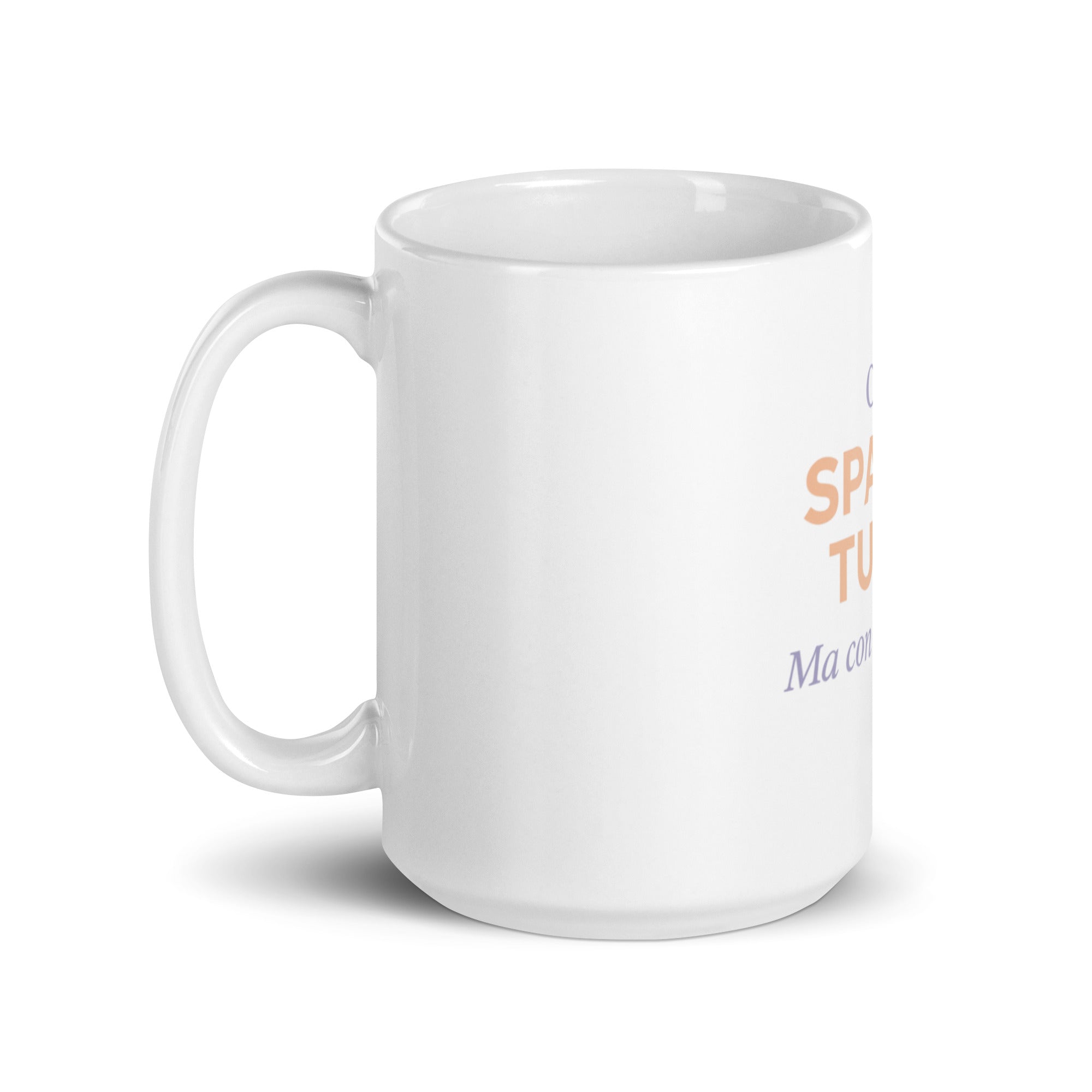 Tazza Oggi Spacco Tutto Ma Con Gentilezza-Tazza-Biiply-Biiply