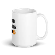Tazza Divertiti a Rimanere Povero BTC-Gadget-Biiply-15 oz-Biiply