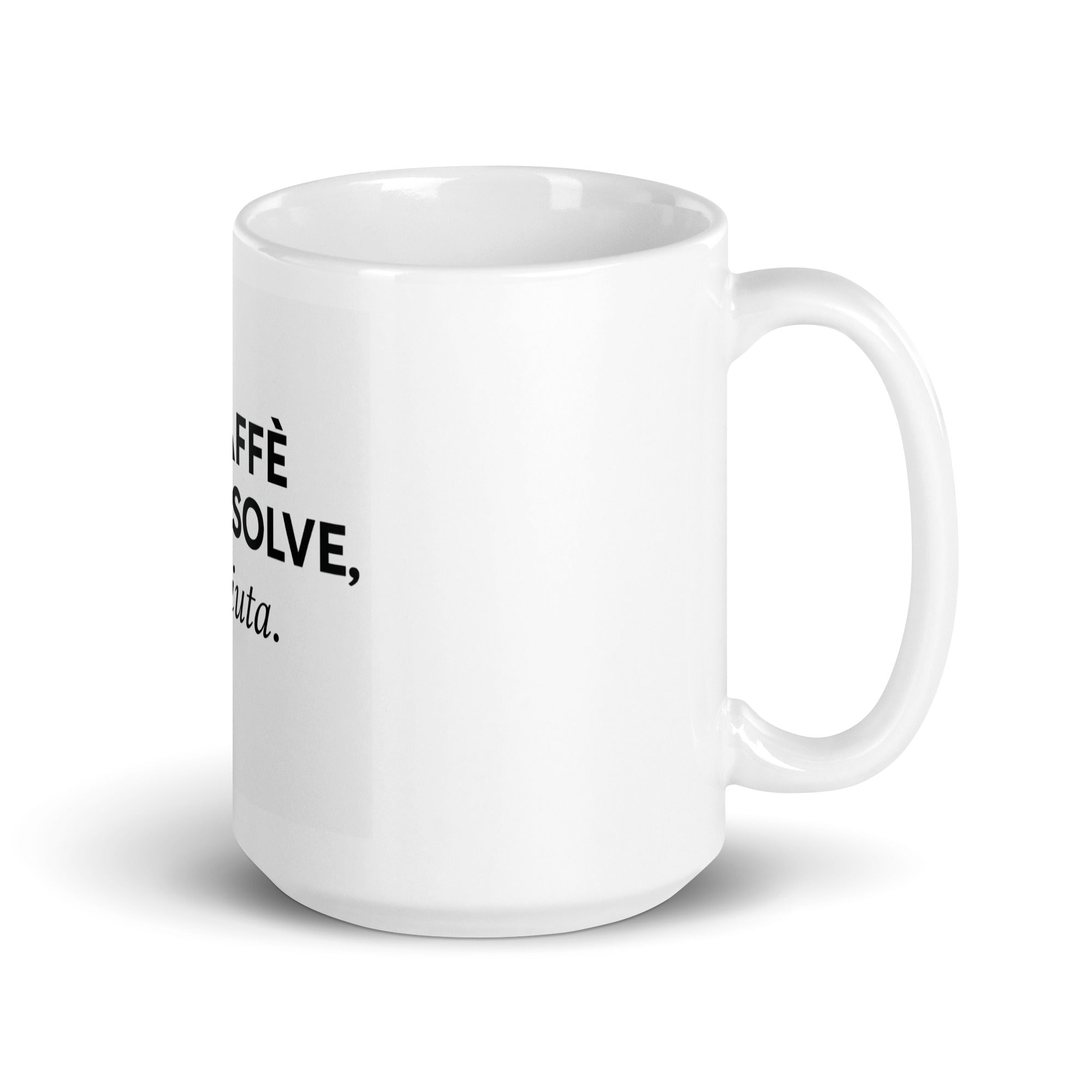 Tazza Il Caffè Non Risolve Ma Aiuta-Tazza-Biiply-15 oz-Biiply